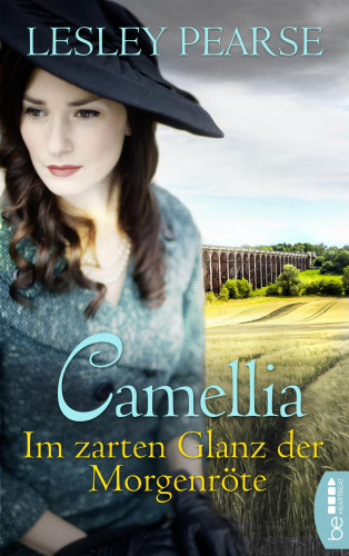 Lesley Pearse: Camellia - Im zarten Glanz der Morgenröte