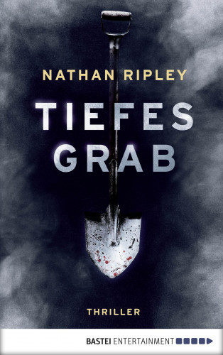 Nathan Ripley: Tiefes Grab