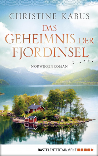 Christine Kabus: Das Geheimnis der Fjordinsel