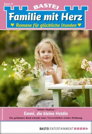 Sabine Stephan: Familie mit Herz 47