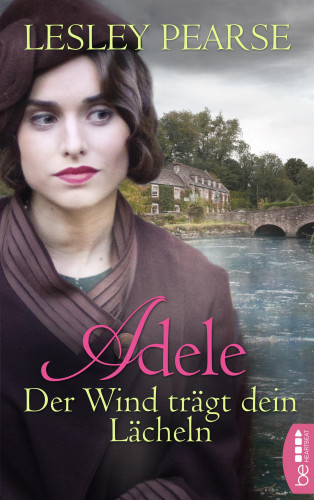 Lesley Pearse: Adele - Der Wind trägt dein Lächeln