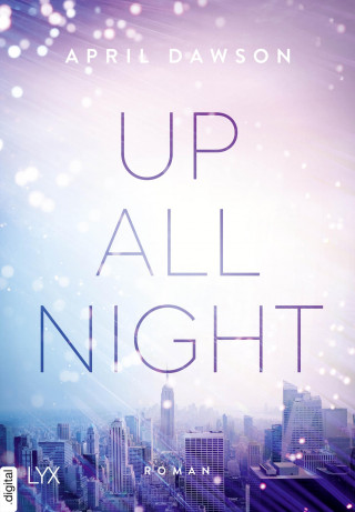 April Dawson: Up All Night