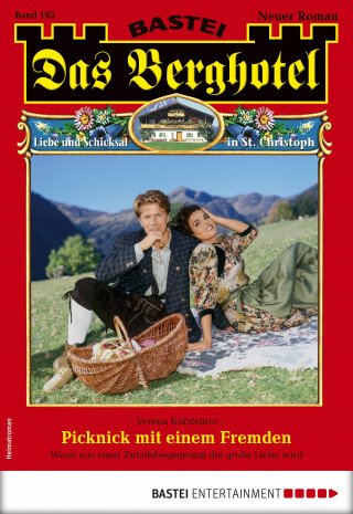 Verena Kufsteiner: Das Berghotel 192