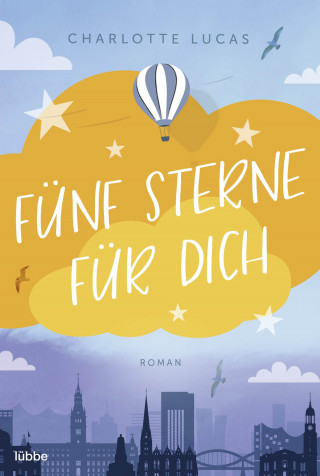 Charlotte Lucas: Fünf Sterne für dich