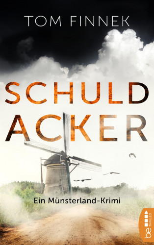 Tom Finnek: Schuldacker