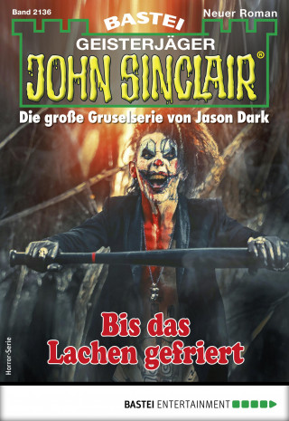 Jason Dark: John Sinclair 2136