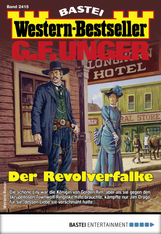 G. F. Unger: G. F. Unger Western-Bestseller 2415