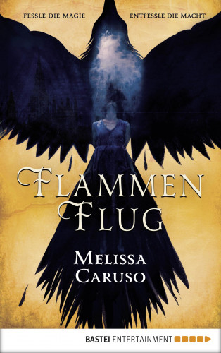 Melissa Caruso: Flammenflug