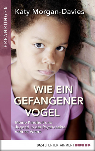 Katy Morgan-Davies: Wie ein gefangener Vogel