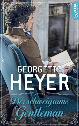 Georgette Heyer: Der schweigsame Gentleman