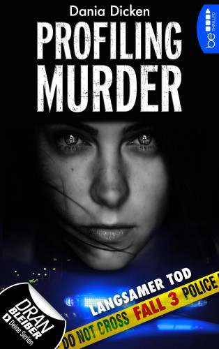 Dania Dicken: Profiling Murder – Fall 3