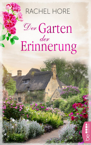 Rachel Hore: Der Garten der Erinnerung