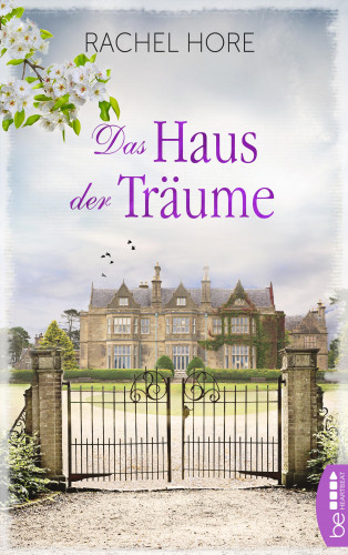 Rachel Hore: Das Haus der Träume