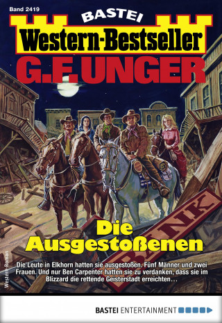 G. F. Unger: G. F. Unger Western-Bestseller 2419