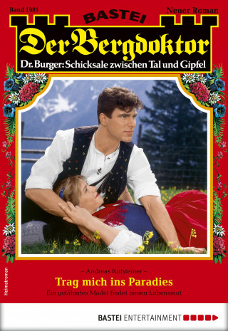 Andreas Kufsteiner: Der Bergdoktor 1981