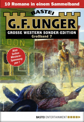 G. F. Unger: G. F. Unger Sonder-Edition Großband 7