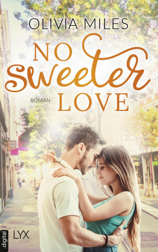 Olivia Miles: No Sweeter Love