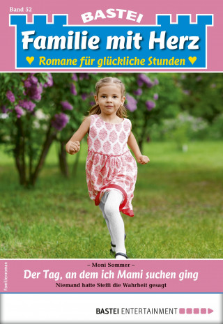 Moni Sommer: Familie mit Herz 52