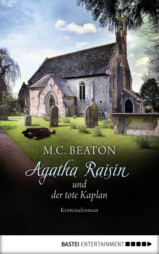 M. C. Beaton: Agatha Raisin und der tote Kaplan