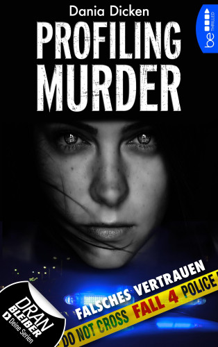 Dania Dicken: Profiling Murder – Fall 4