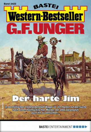 G. F. Unger: G. F. Unger Western-Bestseller 2422
