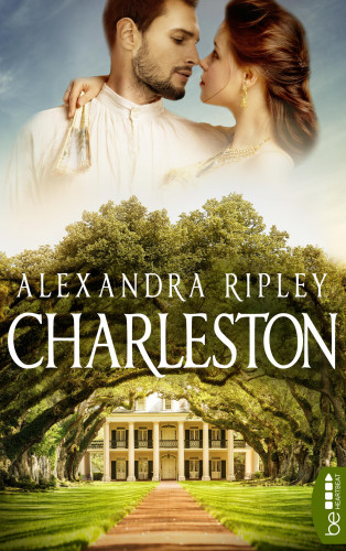 Alexandra Ripley: Charleston
