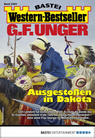G. F. Unger: G. F. Unger Western-Bestseller 2424