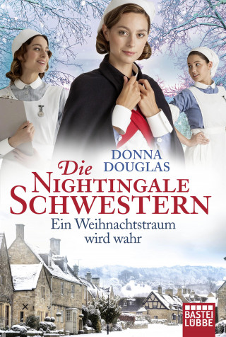 Donna Douglas: Die Nightingale Schwestern