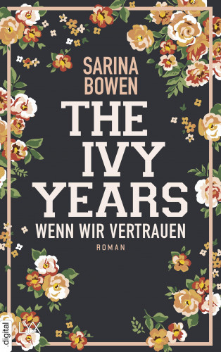 Sarina Bowen: The Ivy Years - Wenn wir vertrauen