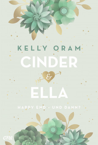 Kelly Oram: Cinder & Ella