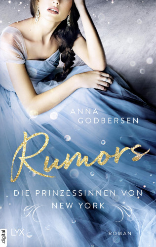 Anna Godbersen: Die Prinzessinnen von New York - Rumors