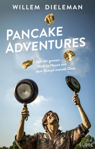 Willem Dieleman: Pancake Adventures
