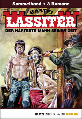 Jack Slade: Lassiter Sammelband 1796