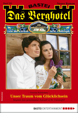 Verena Kufsteiner: Das Berghotel 201