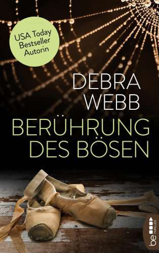 Debra Webb: Berührung des Bösen