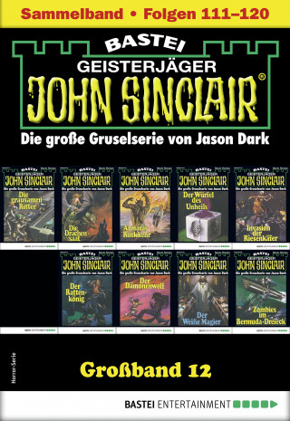 Jason Dark: John Sinclair Großband 12