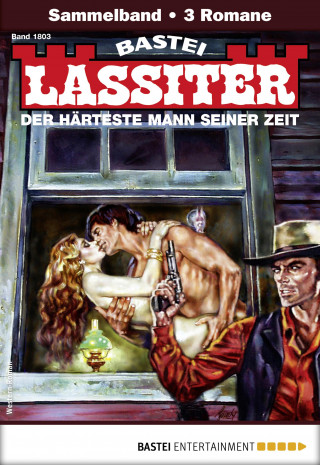 Jack Slade: Lassiter Sammelband 1803