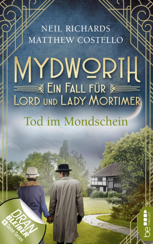 Matthew Costello, Neil Richards: Mydworth - Tod im Mondschein