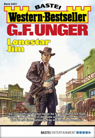 G. F. Unger: G. F. Unger Western-Bestseller 2431