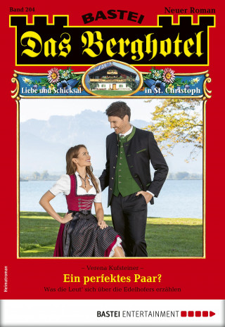 Verena Kufsteiner: Das Berghotel 204