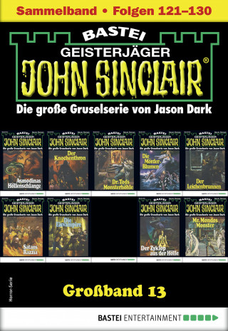 Jason Dark: John Sinclair Großband 13