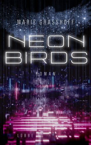 Marie Graßhoff: Neon Birds