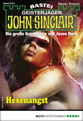 Jason Dark: John Sinclair 2157