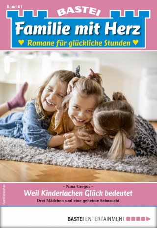 Nina Gregor: Familie mit Herz 61