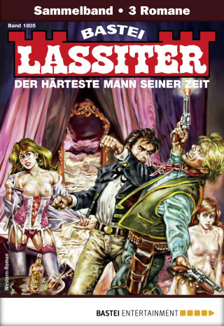 Jack Slade: Lassiter Sammelband 1805