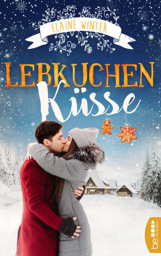 Elaine Winter: Lebkuchenküsse