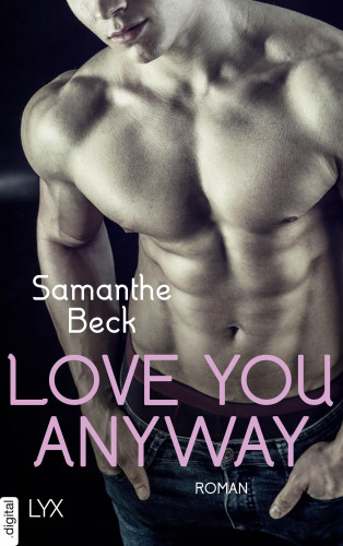 Samanthe Beck: Love You Anyway