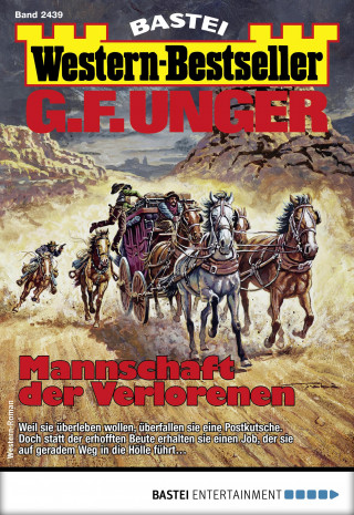 G. F. Unger: G. F. Unger Western-Bestseller 2439
