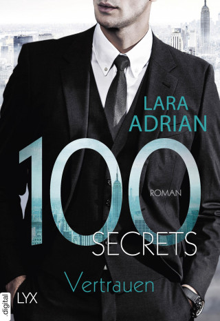 Lara Adrian: 100 Secrets - Vertrauen