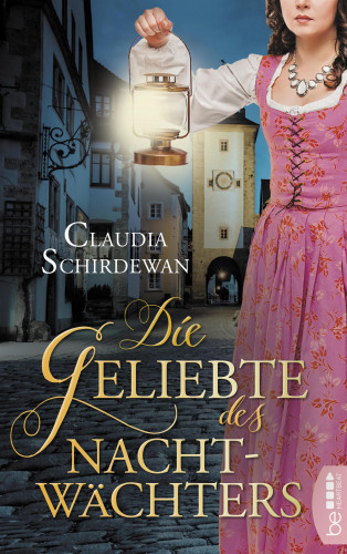 Claudia Schirdewan: Die Geliebte des Nachtwächters